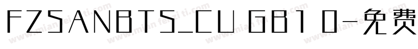 FZSANBTS_CU GB1 0字体转换